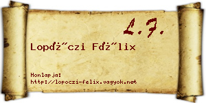 Lopóczi Félix névjegykártya